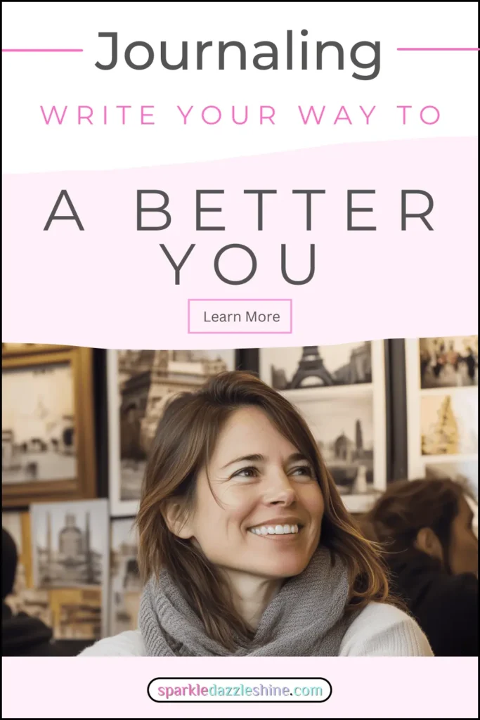 Journaling Techniques for a Better you3