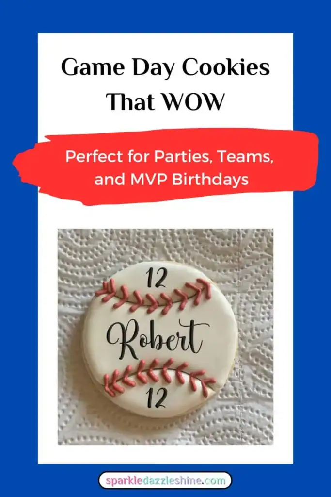 Pinterest pin with a image of a personalized baseball sugar cookie.