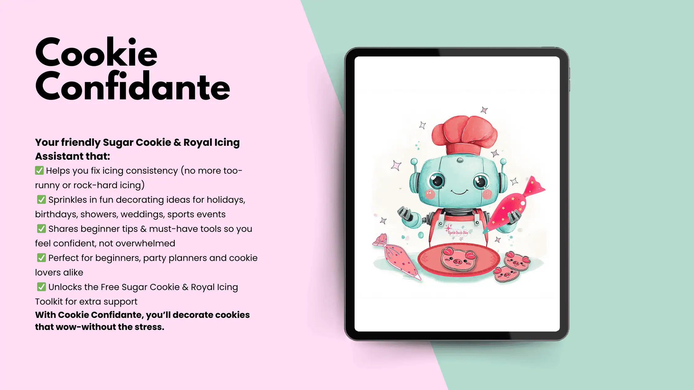 Cookie Confidante bot illustration holding a piping bag, decorating sugar cookies on a plate, pink background with tips and benefits.